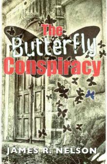 The Butterfly Conspiracy Read online