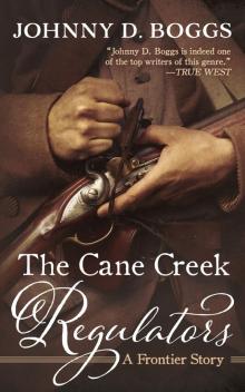 The Cane Creek Regulators Read online
