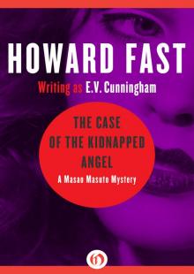 The Case of the Kidnapped Angel: A Masao Masuto Mystery (Book Six) Read online