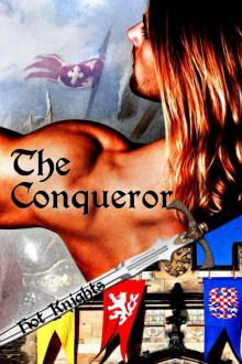 The Conqueror (Hot Knights) Read online