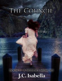 The Council, A Witch's Memory Read online