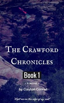 The Crawford Chronicles - Book 1 Read online