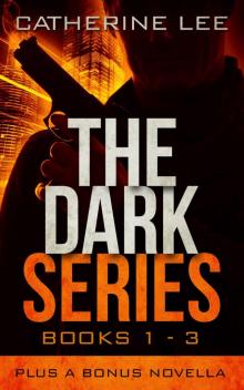 The Dark Series