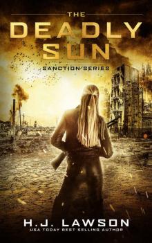 The Deadly Sun (The Sanction Series Book 1) Read online