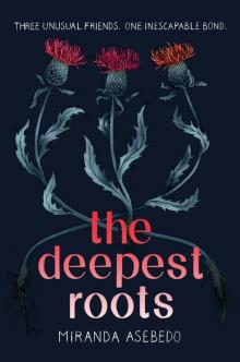 The Deepest Roots Read online