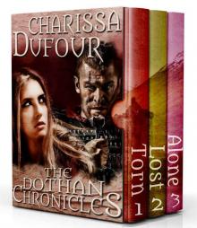 The Dothan Chronicles: The Complete Trilogy Read online