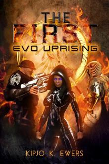 The First: EVO Uprising Read online