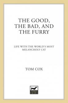 The Good, the Bad, and the Furry Read online