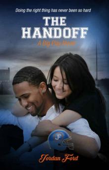 The Handoff (Big Play #3) Read online