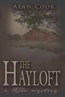 The Hayloft: a 1950s Mystery Read online