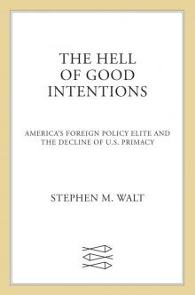 The Hell of Good Intentions Read online
