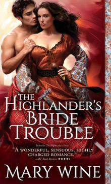 The Highlander’s Bride Trouble Read online