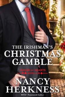 The Irishman's Christmas Gamble: A Wager of Hearts Novella Read online
