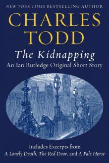 The Kidnapping: An Ian Rutledge Original Short Story With Bonus Content Read online