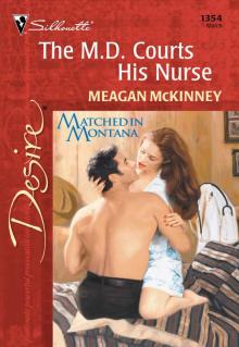 The M.D. Courts His Nurse Read online