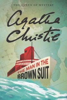 The Man in the Brown Suit Read online