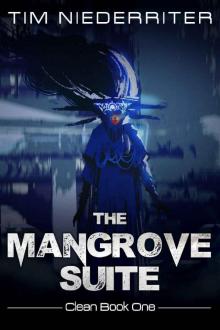 The Mangrove Suite Read online