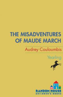 The Misadventures of Maude March Read online