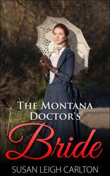 The Montana Doctor's Bride (New Brides of Montana) Read online
