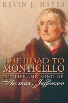 The Road to Monticello Read online