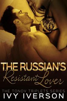 The Russian's Resistant Lover Read online