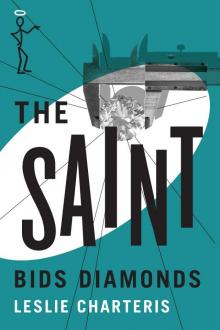 The Saint Bids Diamonds (The Saint Series) Read online