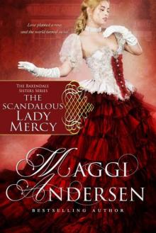 The Scandalous Lady Mercy: The Baxendale Sisters Read online