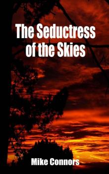 The Seductress of the Skies (Erotica & sex Stories)