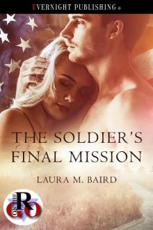 The Soldier's Final Mission (Romance on the Go Book 0) Read online