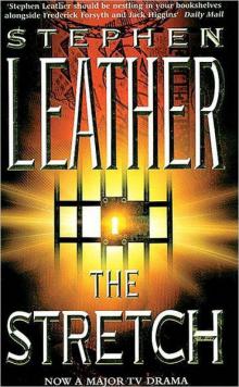 The Stretch (Stephen Leather Thrillers) Read online