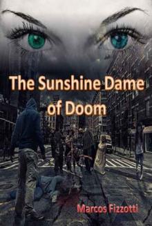 The Sunshine Dame of Doom Read online