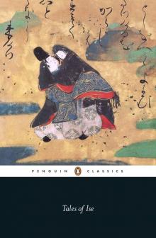 The Tales of Ise (Penguin Classics) Read online