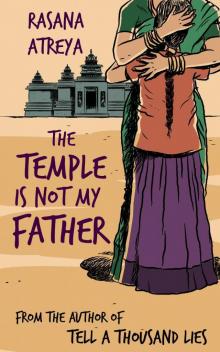 The Temple Is Not My Father: A Story Set in India Read online