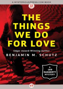 The Things We Do for Love Read online
