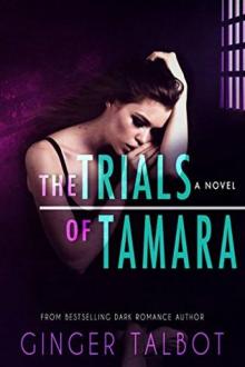 The Trials of Tamara Read online