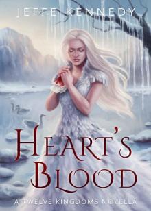 The Twelve Kingdoms: Heart's Blood Read online