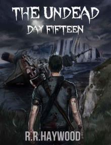 The Undead Day Fifteen Read online