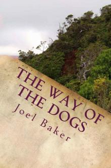 The Way of the Dogs (The Colter Saga Book 2) Read online
