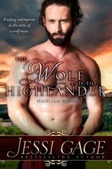 The Wolf and the Highlander (Highland Wishes) Read online