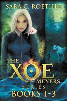 The Xoe Meyers Trilogy (Xoe Meyers Young Adult Fantasy/Horror Series) Read online