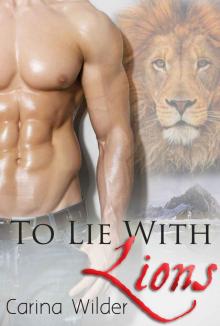 To Lie With Lions: A BBW Shifter Romance (Wolf Rock Shifters Book 4) Read online