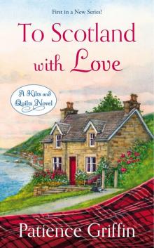 To Scotland With Love Read online