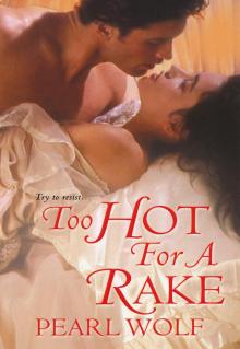 Too Hot For A Rake Read online
