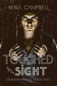 Touched with Sight (Shadow Thane) Read online