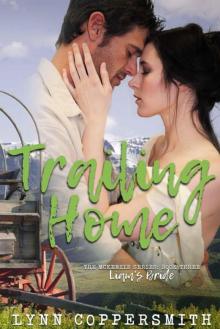 Trailing Home: Liam's Bride (The McKenzie Series #3) Read online