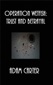 Trust and Betrayal Read online