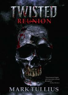 Twisted Reunion Read online