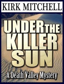 Under the Killer Sun: A Death Valley Mystery