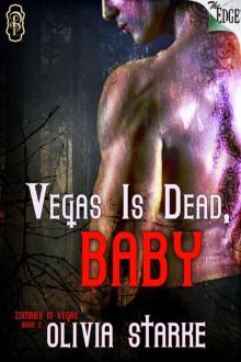 Vegas is Dead, Baby Read online