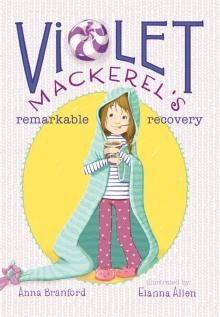 Violet Mackerel's Remarkable Recovery Read online